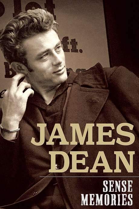 James Dean: Sense Memories (2005) movie poster