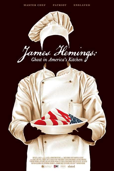 James Hemings: Ghost in America’s Kitchen (2021) movie poster