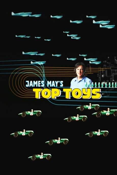 James May’s Top Toys (2005) movie poster