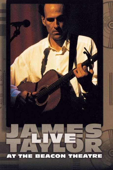 James Taylor - Live at the Beacon Theatre (1998) movie poster