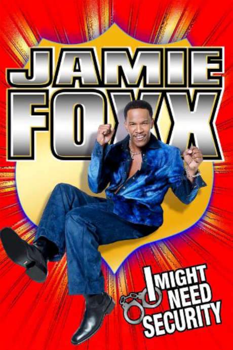 Jamie Foxx: I Might Need Security (2002) movie poster