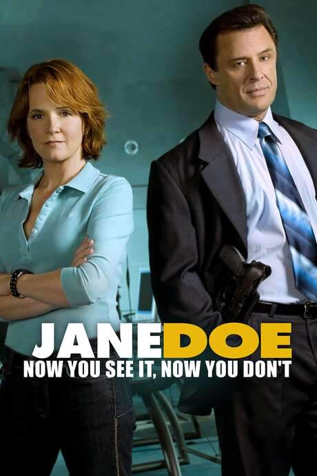Jane Doe: Now You See It, Now You Don’t (2005) movie poster