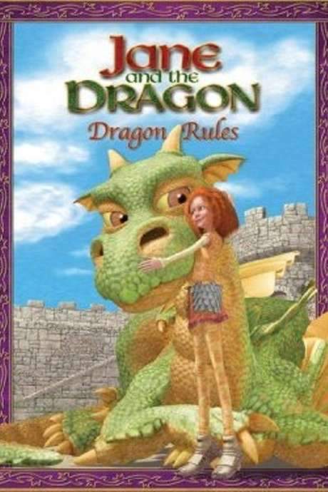Jane and the Dragon: Dragon Rules! (2006) movie poster
