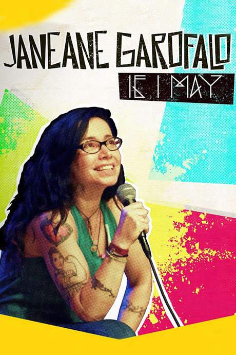 Janeane Garofalo: If I May (2016) movie poster