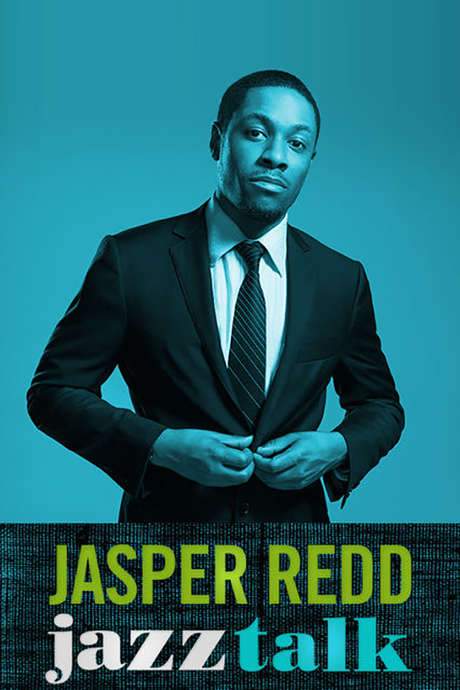 Jasper Redd: Jazz Talk (2014) movie poster
