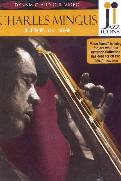 Jazz Icons: Charles Mingus Live in ’64 (2007) movie poster