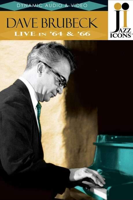 Jazz Icons: Dave Brubeck Live in ’64 & ’66 (2007) movie poster