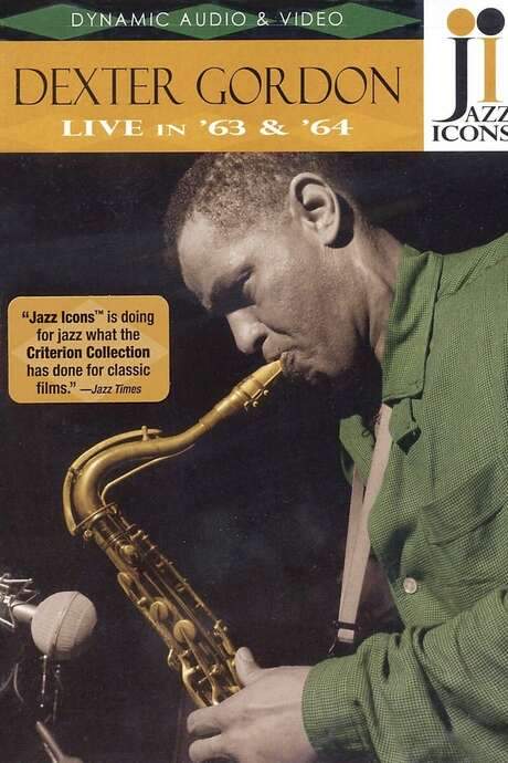 Jazz Icons: Dexter Gordon Live in ’63 and ’64 (2007) movie poster