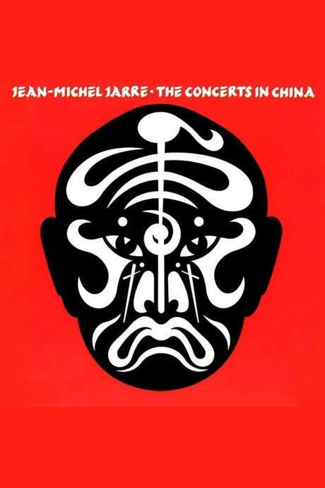 Jean-Michel Jarre: The Concerts In China (1982) movie poster