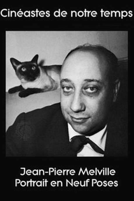Jean-Pierre Melville: Portrait in 9 Poses (1971) movie poster
