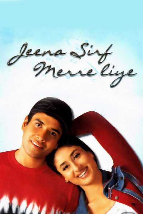 Jeena Sirf Merre Liye (2002) movie poster