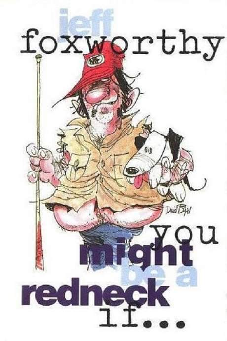 Jeff Foxworthy: You Might Be a Redneck if… (1991) movie poster