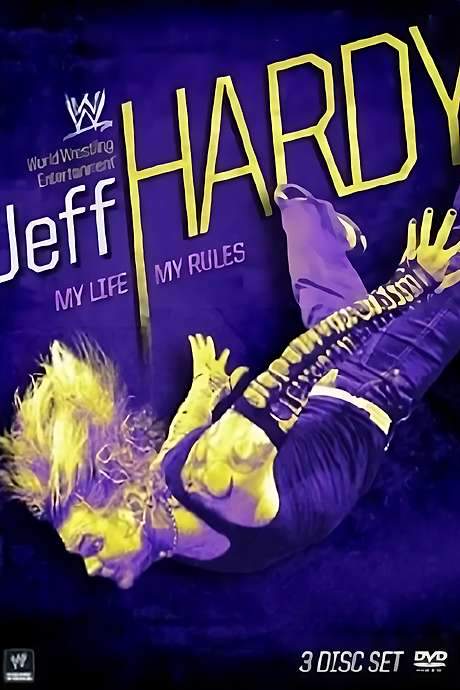 Jeff Hardy: My Life, My Rules (2009) movie poster