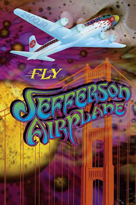 Jefferson Airplane: Fly (2004) movie poster