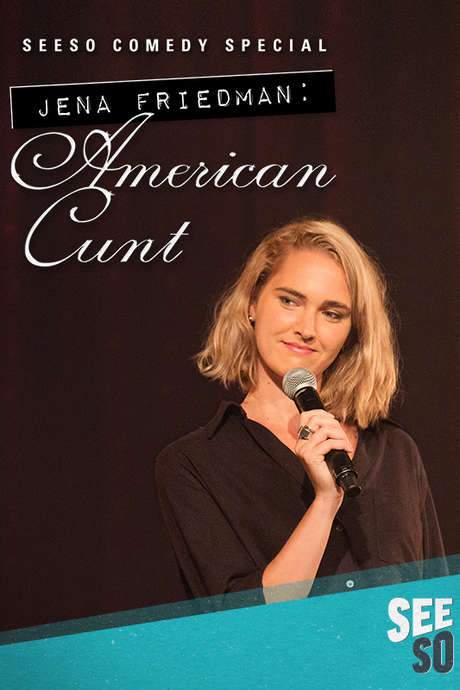 Jena Friedman: American Cunt (2016) movie poster