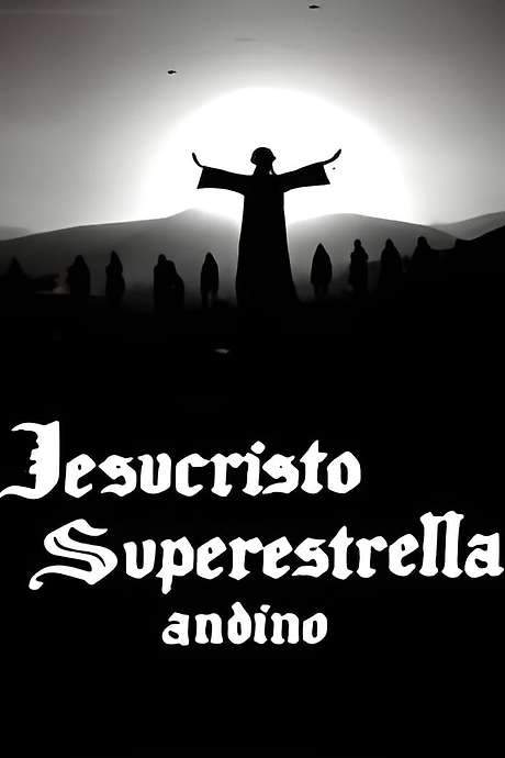 Jesucristo Superestrella Andino (1977) movie poster