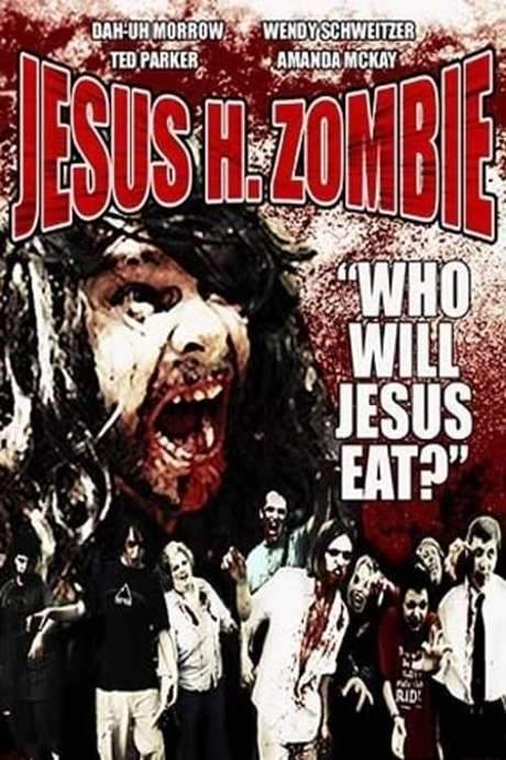 Jesus H. Zombie (2006) movie poster
