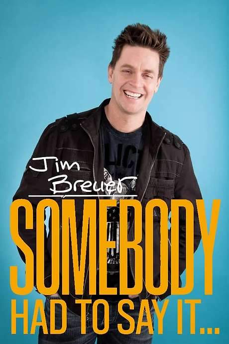 Jim Breuer: Somebody Had to Say It (2021) movie poster