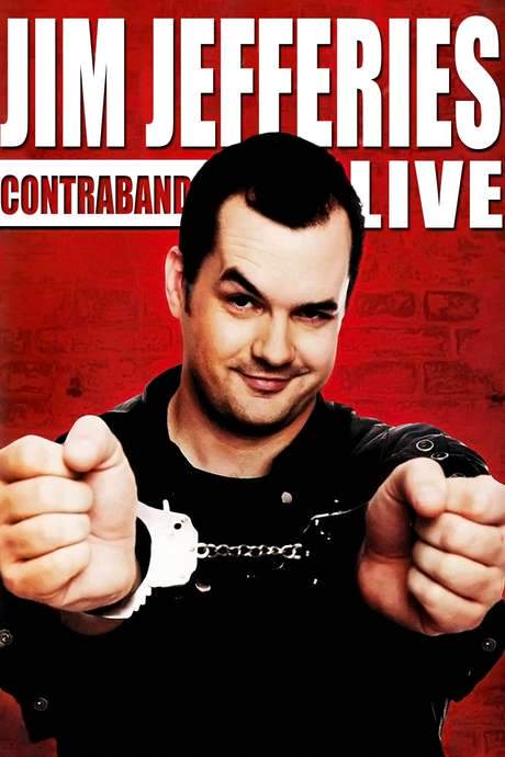 Jim Jefferies: Contraband (2008) movie poster