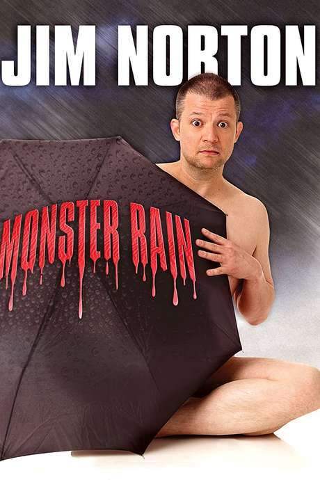 Jim Norton: Monster Rain (2007) movie poster