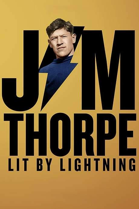 Jim Thorpe: Lit by Lightning (2025) movie poster
