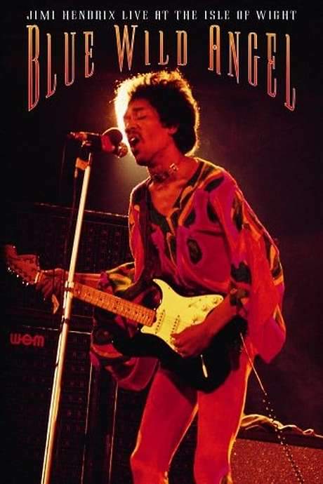 Jimi Hendrix: Live At The Isle Of Wight - Blue Wild Angel (2002) movie poster