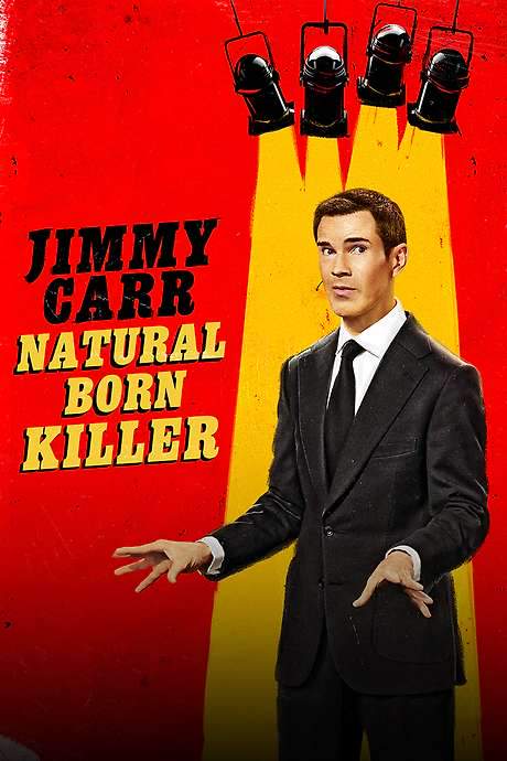 Jimmy Carr: Natural Born Killer (2024) movie poster