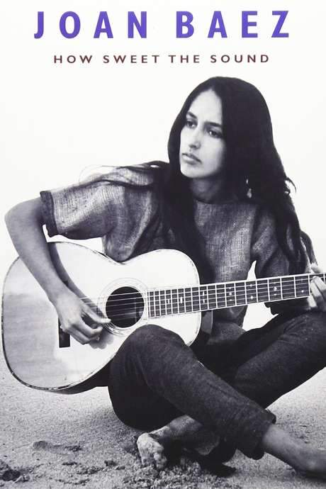 Joan Baez: How Sweet the Sound (2009) movie poster
