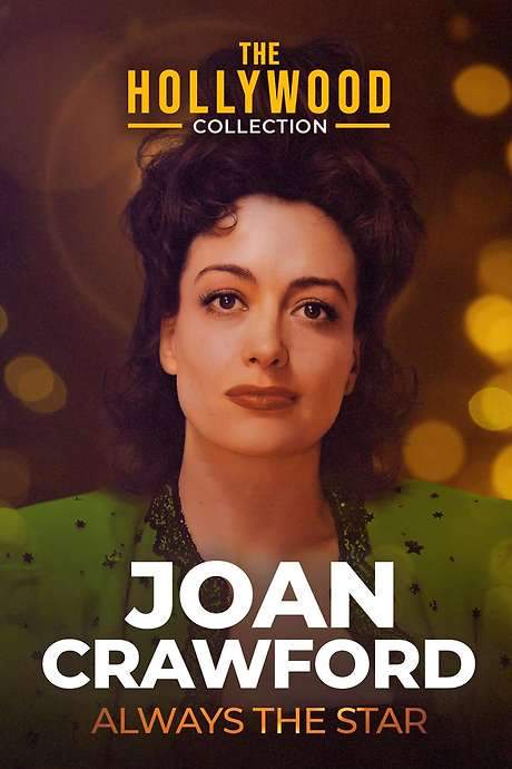Joan Crawford: Always the Star (1996) movie poster