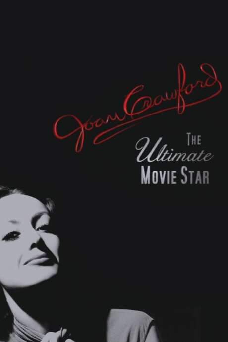 Joan Crawford: The Ultimate Movie Star (2002) movie poster
