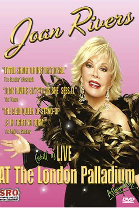 Joan Rivers: (Still A) Live at the London Palladium (2005) movie poster