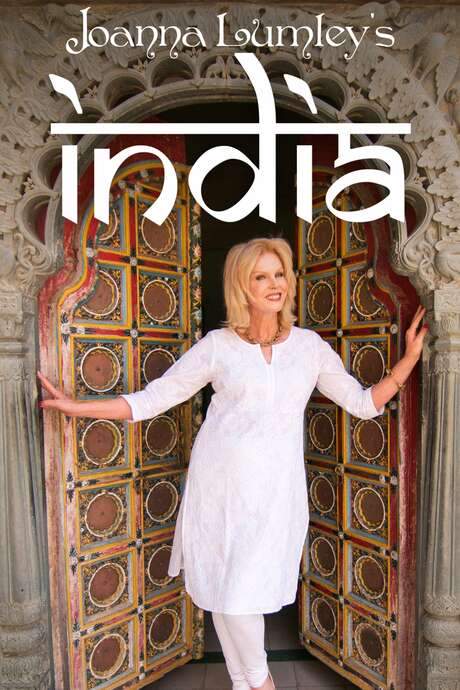 Joanna Lumley’s India (2017) movie poster