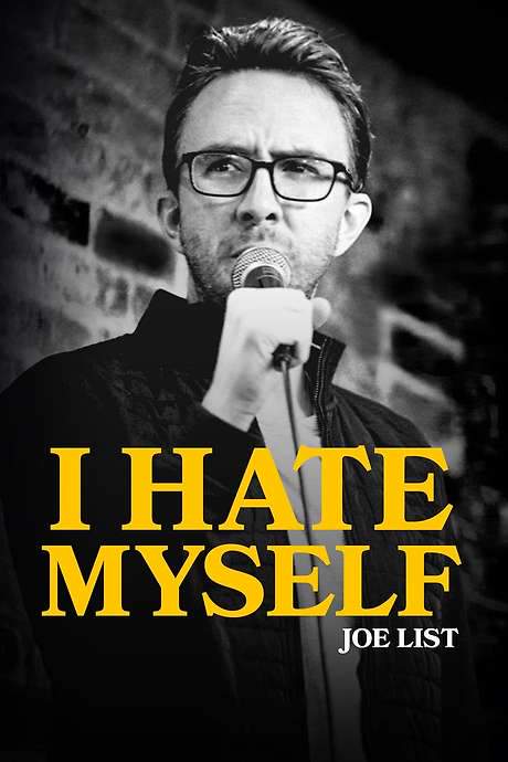 Joe List: I Hate Myself (2020) movie poster