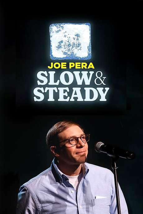 Joe Pera: Slow & Steady (2023) movie poster