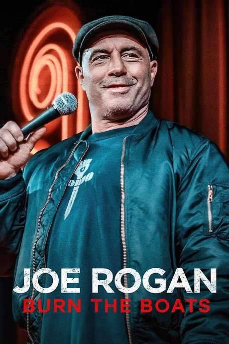 Joe Rogan: Burn the Boats (2024) movie poster