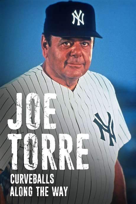 Joe Torre: Curveballs Along the Way (1997) movie poster