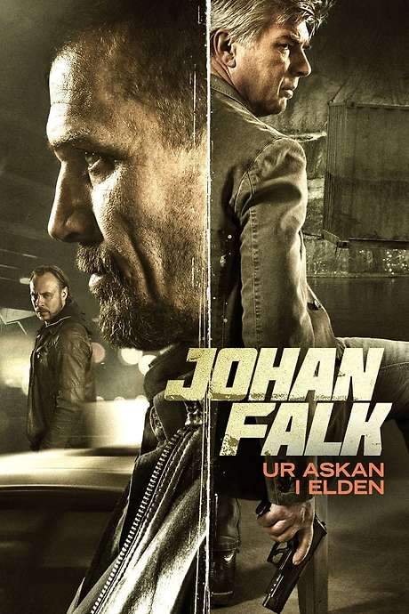 Johan Falk: From the Ashes into the Fire (2015) movie poster