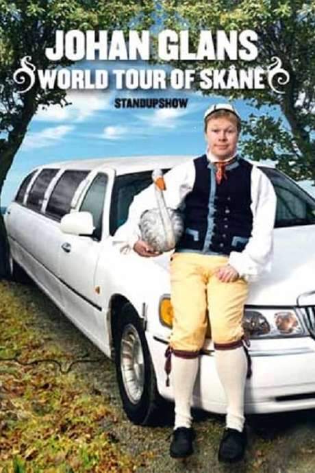 Johan Glans: World Tour of Skåne (2008) movie poster