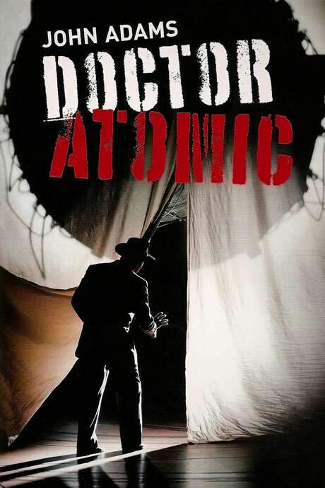 John Adams: Doctor Atomic (2007) movie poster