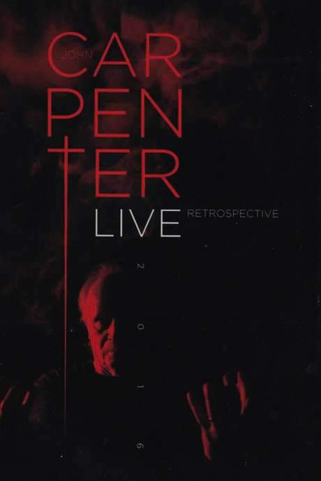 John Carpenter: Live Retrospective (2018) movie poster