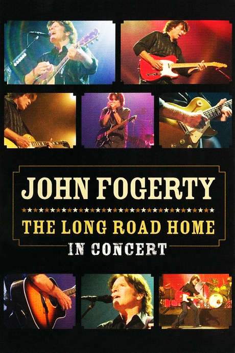 John Fogerty: The Long Road Home in Concert (2005) movie poster