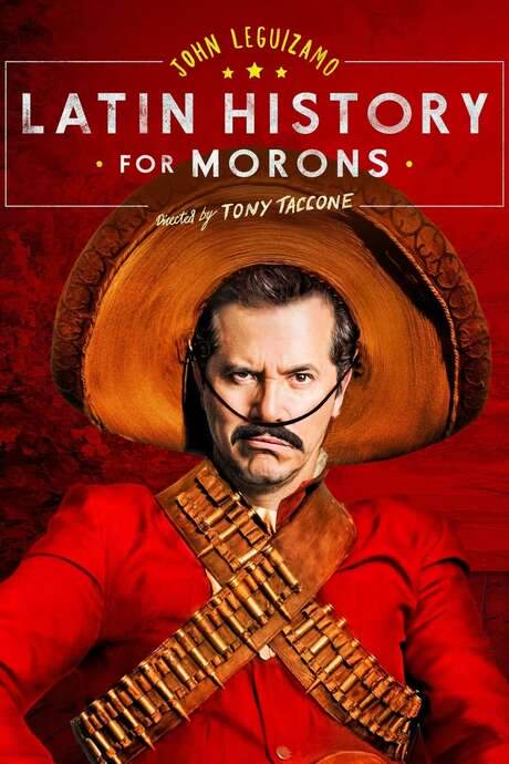John Leguizamo’s Latin History for Morons (2018) movie poster
