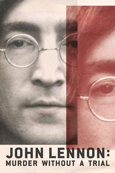John Lennon: Murder Without a Trial (2023) movie poster