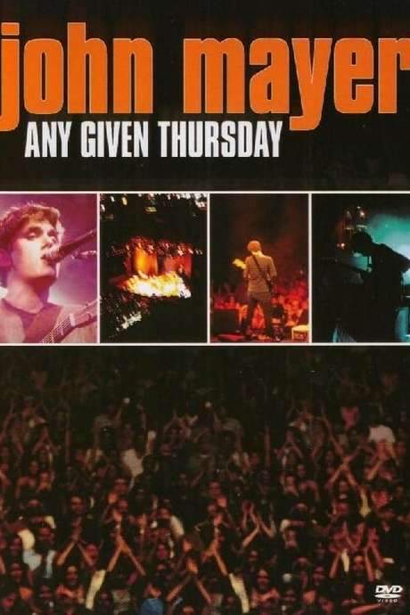 John Mayer: Any Given Thursday (2003) movie poster