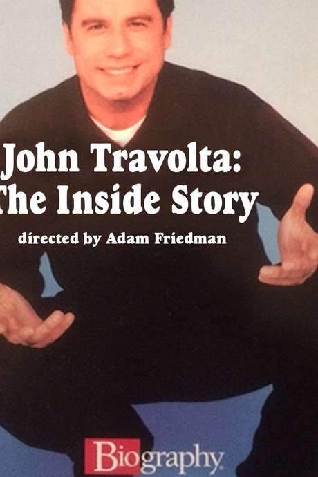 John Travolta: The Inside Story (2004) movie poster