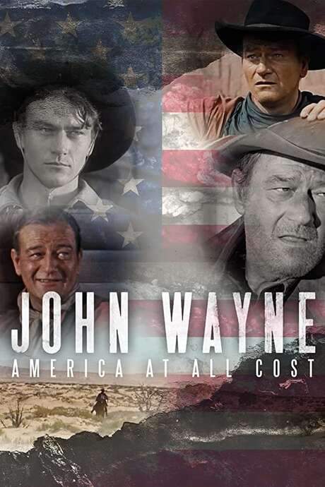 John Wayne - America at All Costs (2019) movie poster