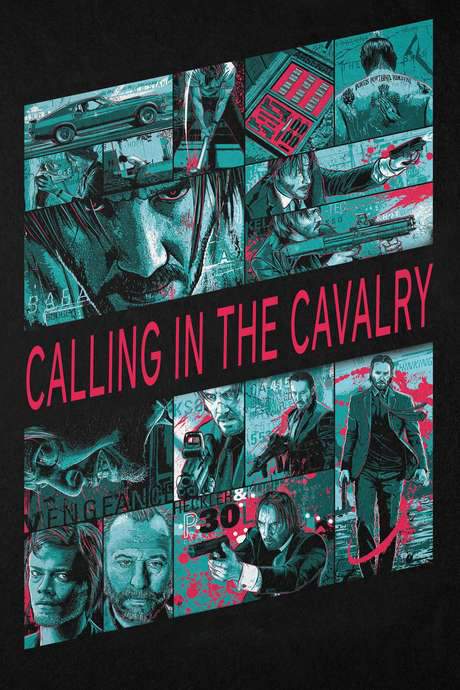 John Wick: Calling in the Cavalry (2015) movie poster