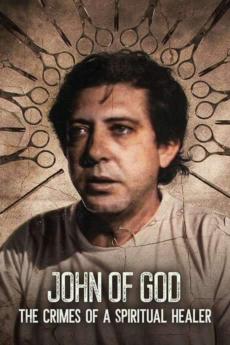 John of God: The Crimes of a Spiritual Healer (2021) movie poster