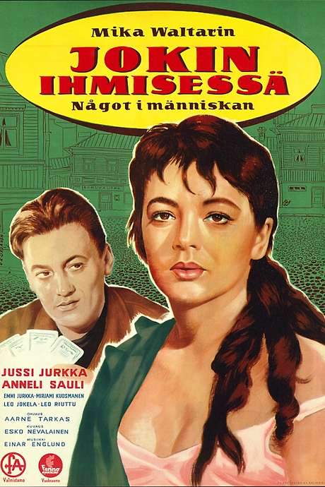 Jokin ihmisessä (1956) movie poster