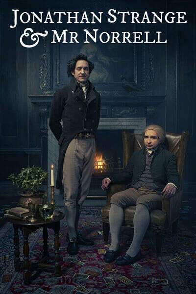 Jonathan Strange & Mr Norrell (2015) movie poster